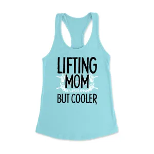 Lifting Mom But Cooler Racerback Tank Top
