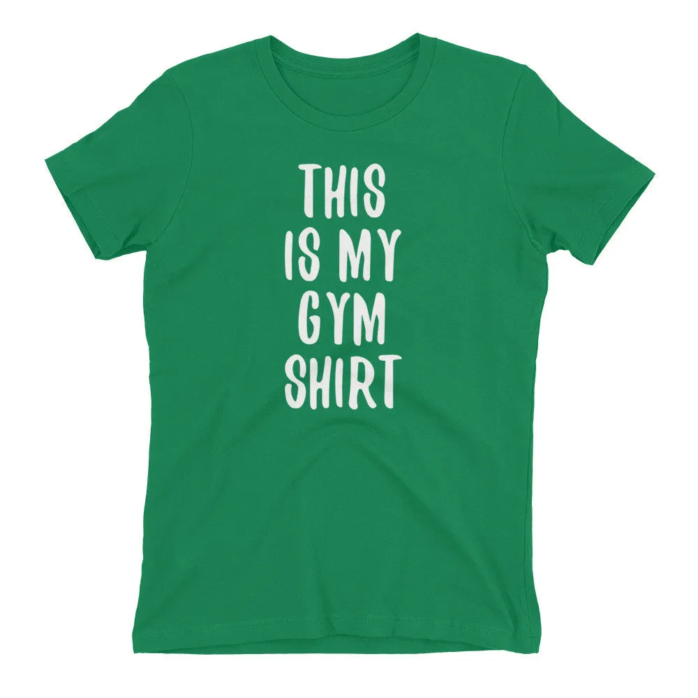 This Is My Gym Shirt - Women's t-shirt
