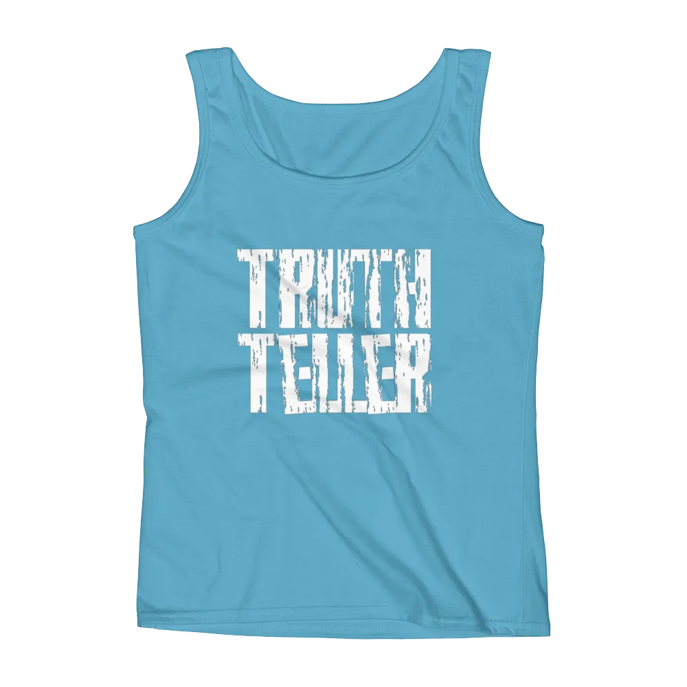 Truth Teller Ladies Tanks