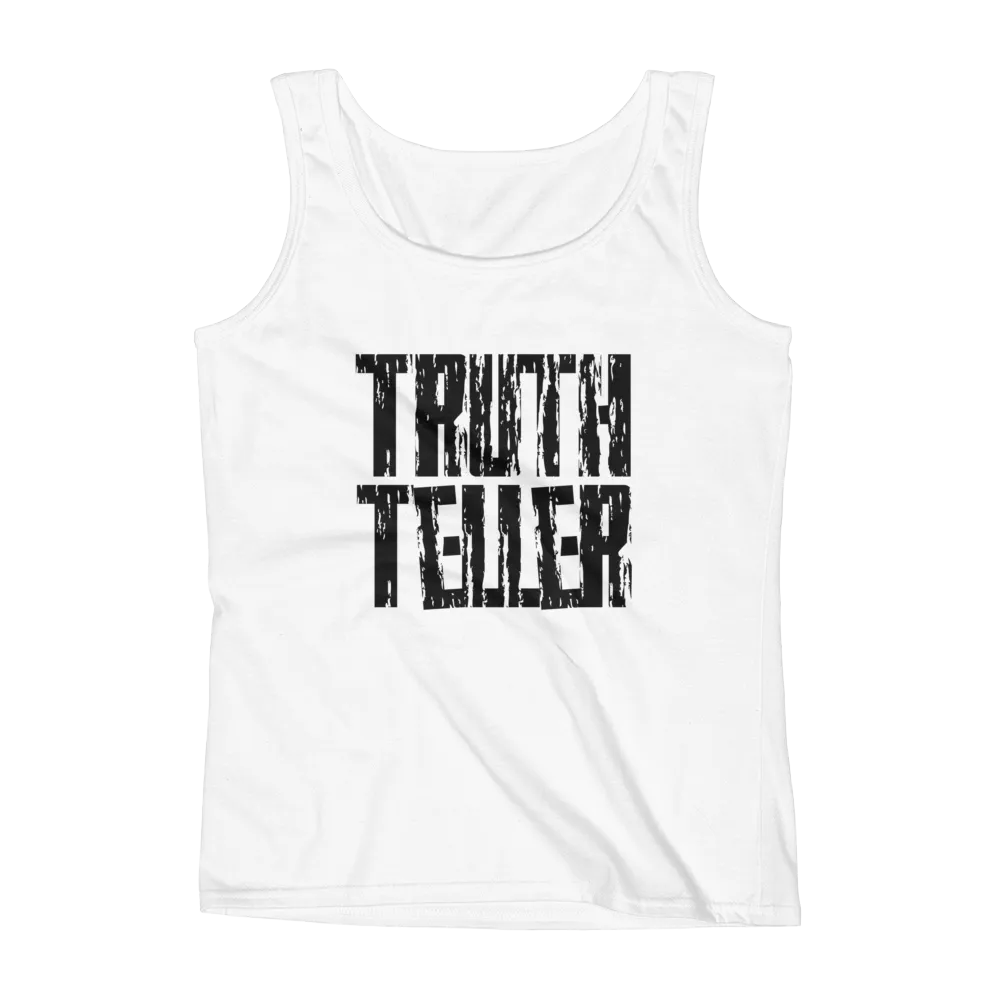 Truth Teller Ladies Tanks