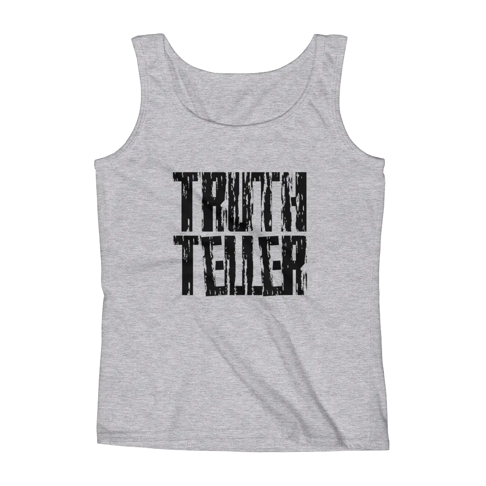 Truth Teller Ladies Tanks