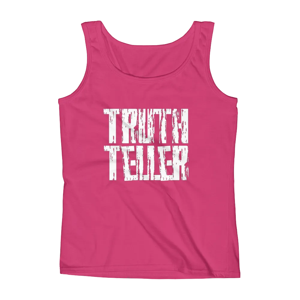 Truth Teller Ladies Tanks
