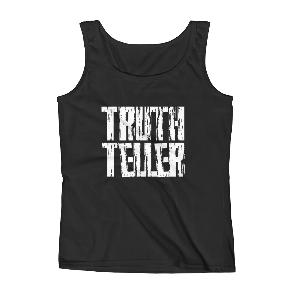 Truth Teller Ladies Tanks